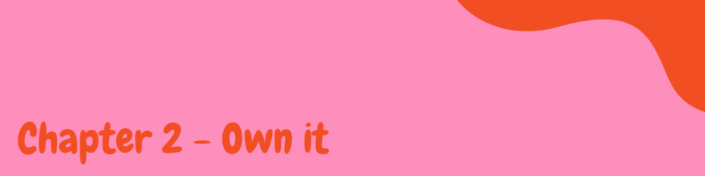 Chapter 2 Own it Header.png